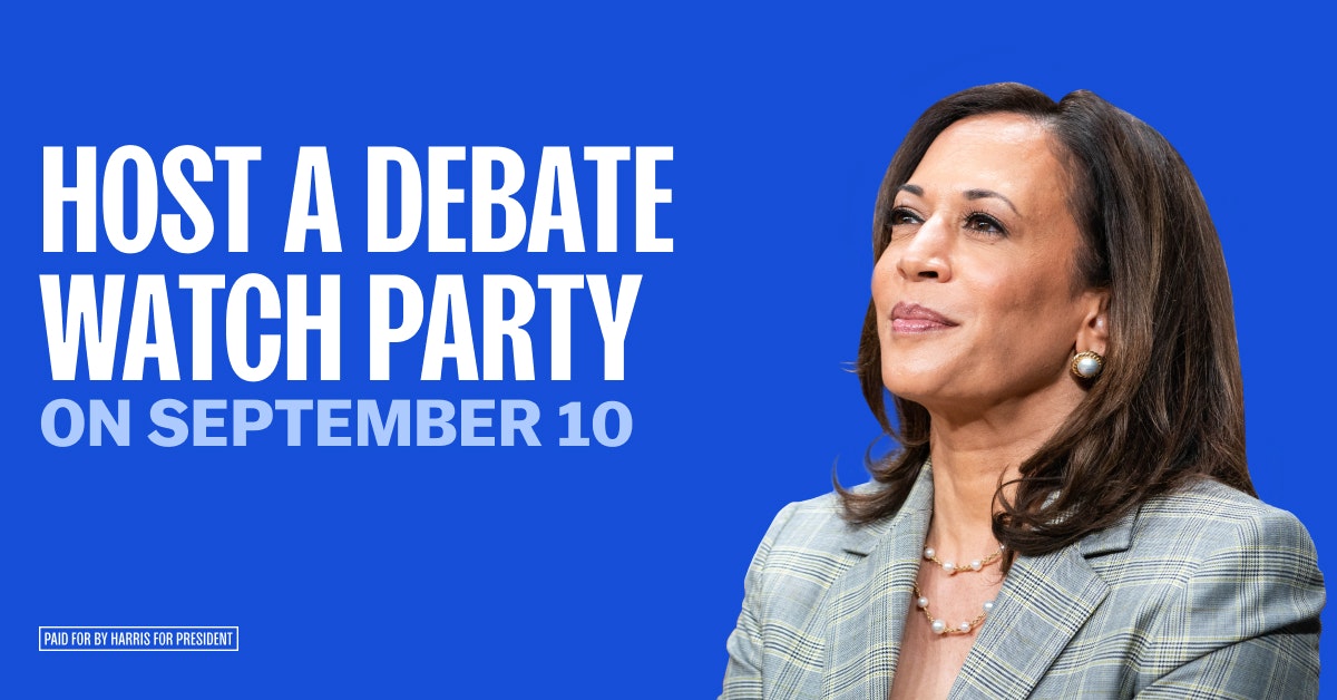 Host your own Debate Watch Party to support Kamala Harris as she ta...